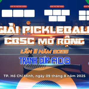chinh-thuc-cong-bo-giai-dau-pickleball-cbsc-mo-rong-lan-ii-2025-tranh-cup-adp